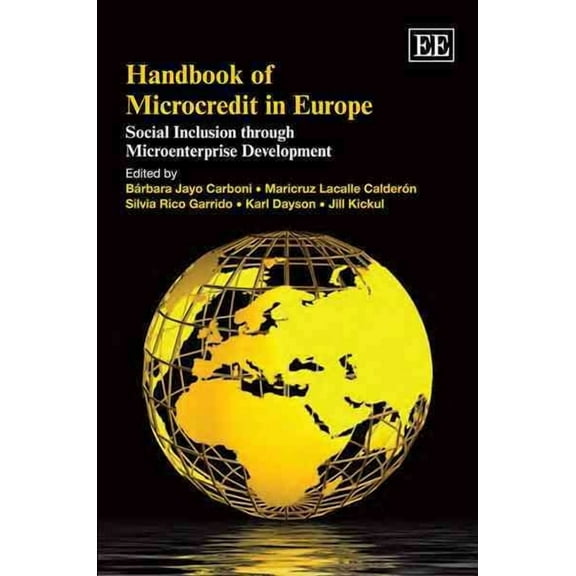 Handbook of Microcredit in Europe : Social Inclusion Through Microenterprise Development