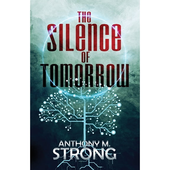 Remnants The Silence of Tomorrow, Book 2, (Paperback)