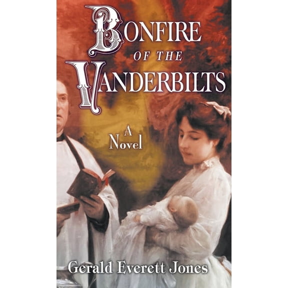 Bonfire of the Vanderbilts (Hardcover)