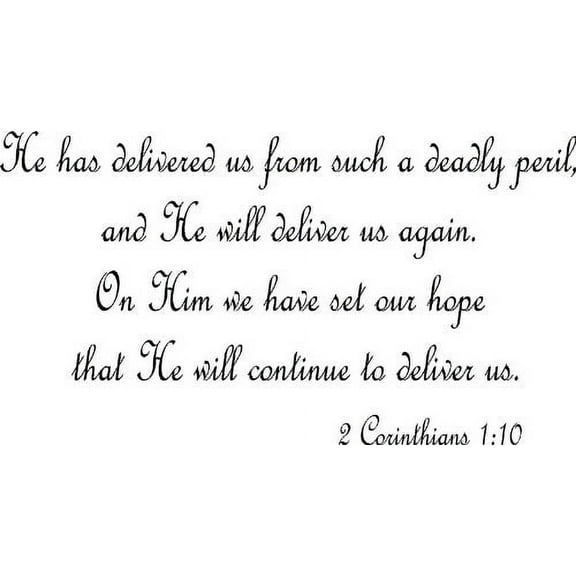 2 Corinthians 1:10, Bible Verse Vinyl Wall Decal by Scripture Wall Art, 11"x22" Black, Christian