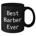 thumbnail image 2 of Best Barber Ever Funny Gift for Men Friends Family from Dad on Father's Day Black Coffee Mug, 2 of 4