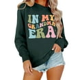 thumbnail image 2 of In My Grandma Era Sweatshirts for Women Long Sleeve Crewneck Grandma Sweatshirt Mothers Day Pullover Tops, 2 of 5