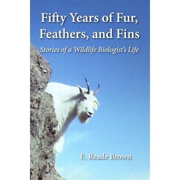 Pre-Owned Fifty Years of Fur, Feather, and Fins