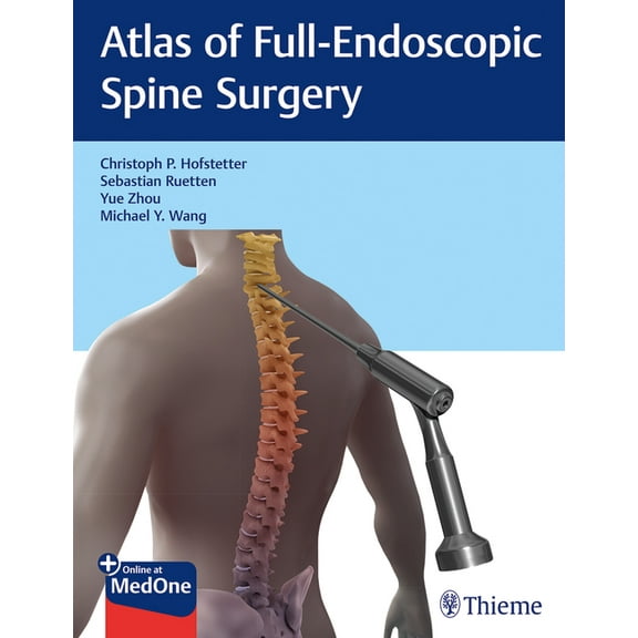 Atlas of Full-Endoscopic Spine Surgery (Paperback)