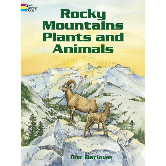 Pre-Owned Rocky Mountain Plants and Animals Coloring Book (Paperback) 0486430456 9780486430454