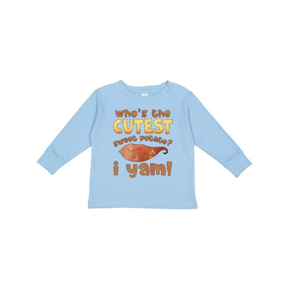 Inktastic Who's the Cutest Sweet Potato? I Yam Funny Thanksgiving Boys or Girls Long Sleeve Toddler T-Shirt