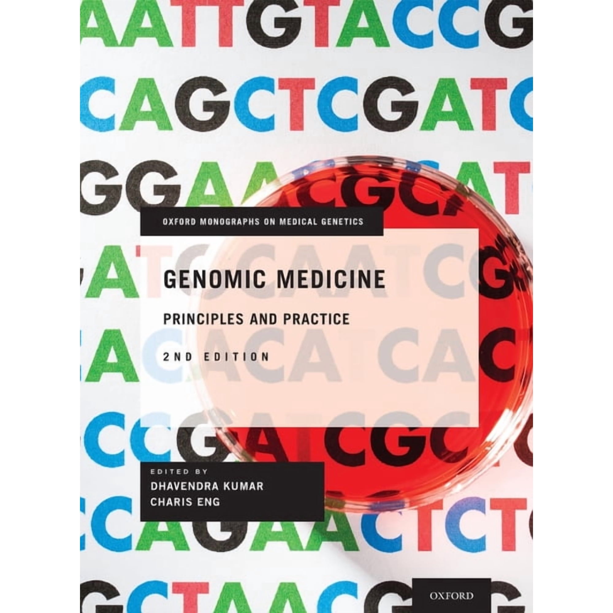 Oxford Monographs on Medical Genetics Genomic Medicine: Principles and Practice, Book 65, (Hardcover)