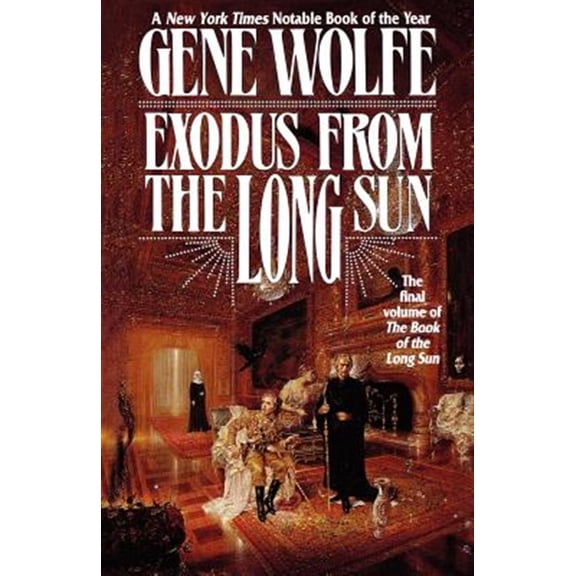 Pre-Owned Book of the Long Sun: Exodus From The Long Sun : The Final Volume of the Book of the Long Sun (Series #4) (Paperback)