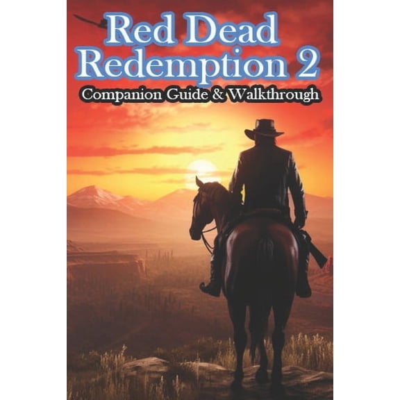 Red Dead Redemption 2 Companion Guide & Walkthrough, (Paperback)