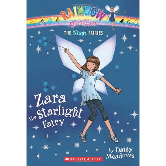 Pre-Owned Zara the Starlight Fairy (Rainbow Magic Night Fairies #3) (Paperback) 0545270464 9780545270465