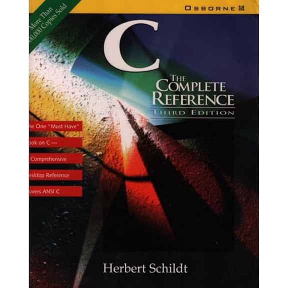 Pre-Owned C: The Complete Reference (Complete Reference Series), 9780078821011, 0078821010, Paperback, 3 edition