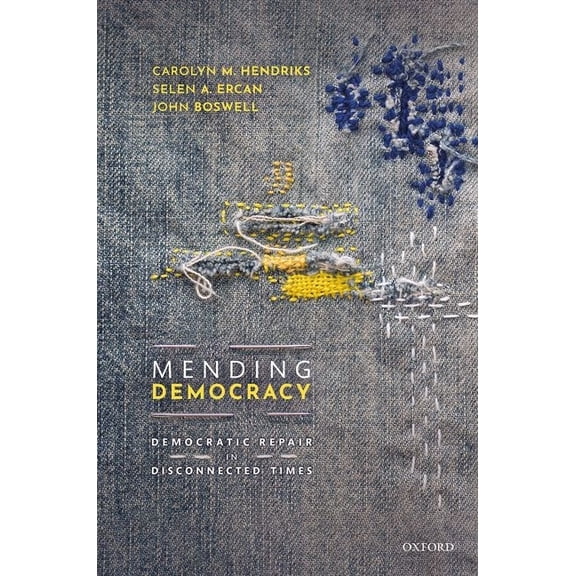 Mending Democracy C, (Hardcover)