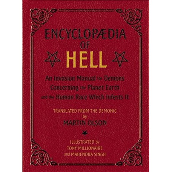 Pre-Owned Encyclopaedia of Hell: An Invasion Manual for Demons Concerning the Planet Earth and the Human Race Which Infests It (Paperback)