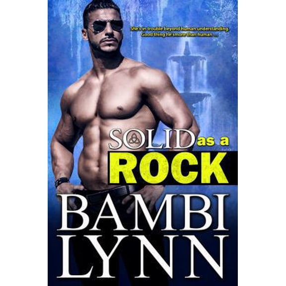 Pre-Owned Solid as a Rock: A Gods of the Highlands Novel, Series 2, Book 1 (Paperback) 0997433728 9780997433722
