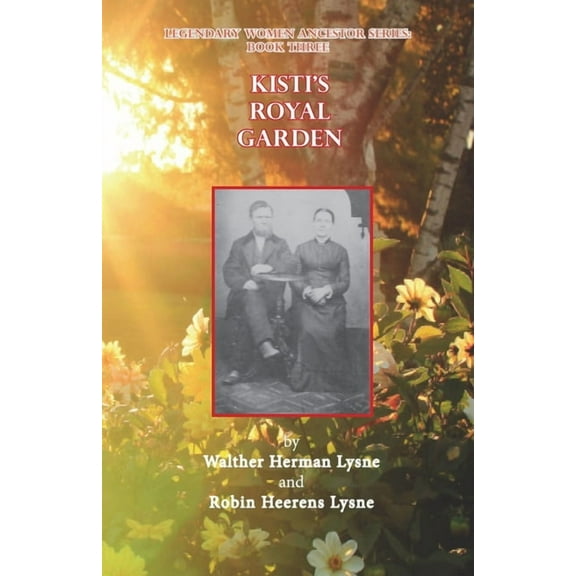 Kisti's Royal Garden, (Paperback)