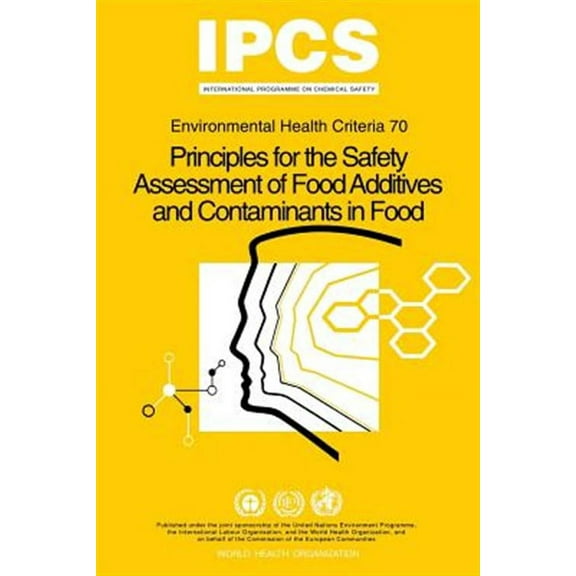 Principles For The Safety Assessment Of Food Additives And C