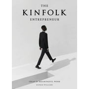 The Kinfolk Entrepreneur: Ideas for Meaningful Work, Pre-Owned (Hardcover)