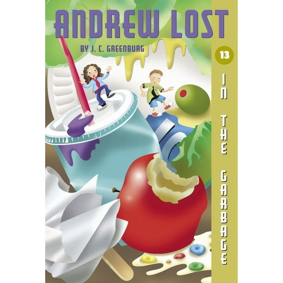 Andrew Lost Andrew Lost #13: In the Garbage, Book 13, (Paperback)