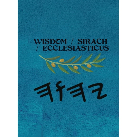 Wisdom / Sirach / Ecclesiasticus (Large Print), (Hardcover)