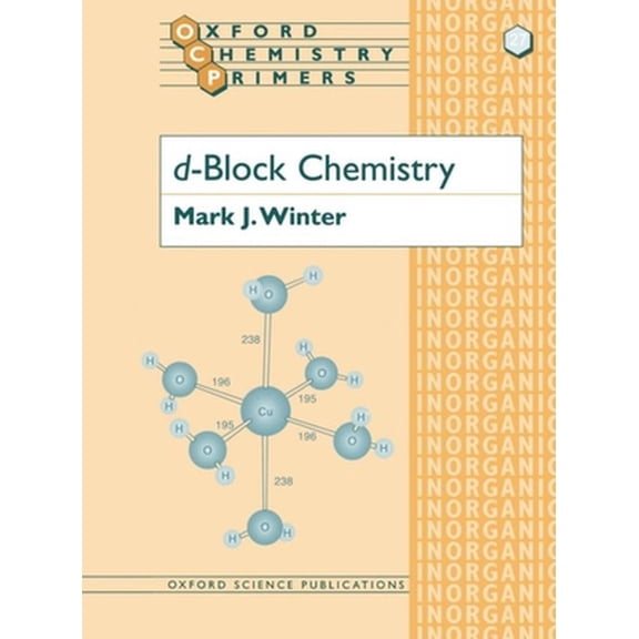 Pre-Owned d-Block Chemistry (Oxford Chemistry Primers) Paperback