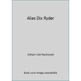 thumbnail image 1 of Pre-Owned Alias Dix Ryder (Hardcover) 0786221933 9780786221936, 1 of 1