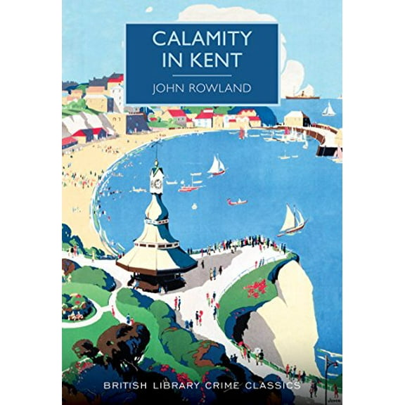 Calamity In Kent