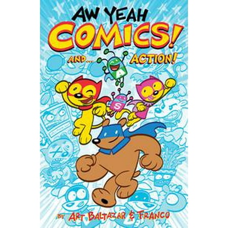 Dell Tv Comic Book - Aw Yeah Comics! And... Action! V 1 - eBook