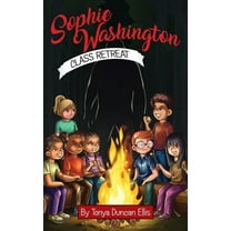 Sophie Washington Sophie Washington: Class Retreat, Book 11, (Paperback)