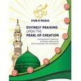 thumbnail image 1 of Pre-Owned Divinely Praising Upon the Pearl of Creation: Distinguished Collection of Arabic Salawats and Urdu Nasheeds with Translation (Paperback), 1 of 1