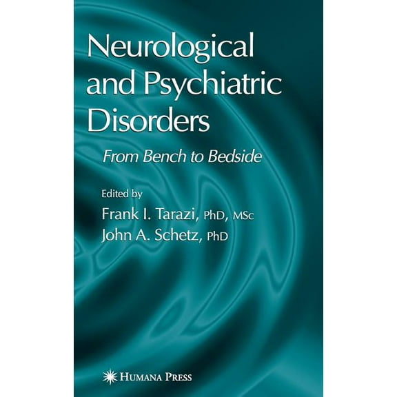 Current Clinical Neurology Neurological and Psychiatric Disorders, (Hardcover)