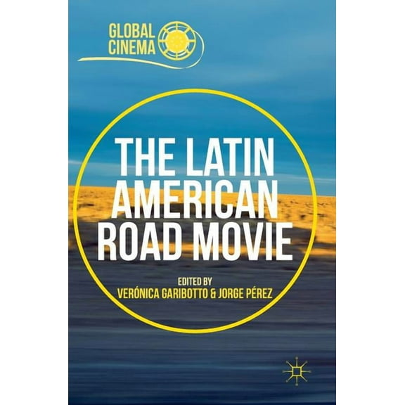 The Latin American Road Movie