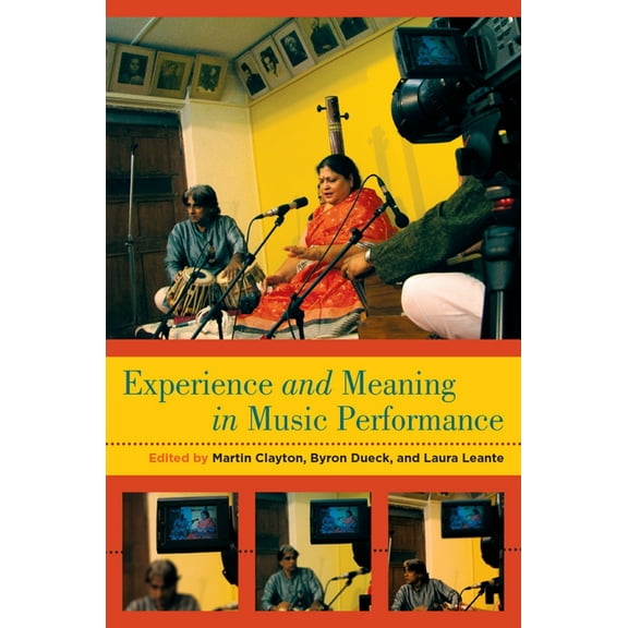 Experience and Meaning in Music Performance, (Paperback)