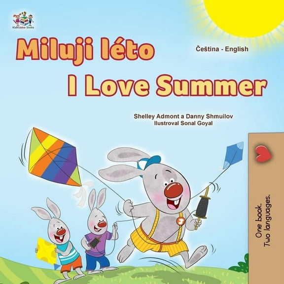 Czech English Bilingual Collection I Love Summer (Czech English Bilingual Children's Book), (Paperback)