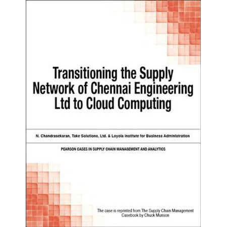 Transitioning the Supply Network of Chennai Engineering Ltd to Cloud Computing -