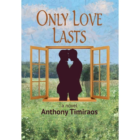 Only Love Lasts, (Hardcover)
