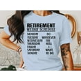 thumbnail image 3 of Retirement Weekly Schedule T-Shirt, Vacation Tee, Social Security Tee, Funny 50th Birthday Gift, Gift For Grandpa, Grandparents Gifts, 3 of 10