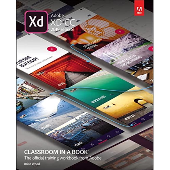 Pre-Owned Adobe XD CC Classroom in a Book (2018 release): The official training workbook from Adobe Paperback