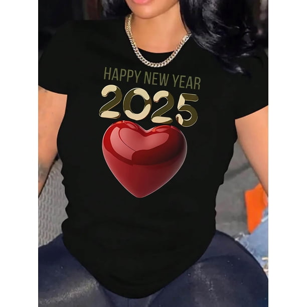 Playera estampada para mujer, divertida e inspiradora, novedosa, informal, de manga corta1pc Women'S Fashionable Crew Neck T-Shirt with Happy New Year 2025 Heart Print, Casual Geometric-Patterned Sh