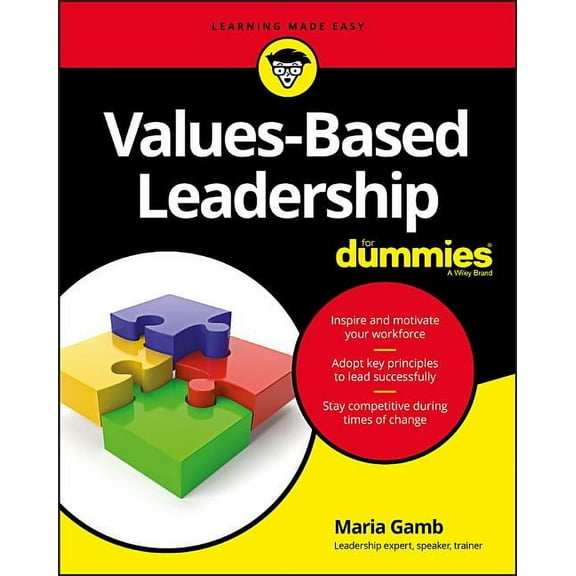 For Dummies: Values-Based Leadership for Dummies (Paperback)