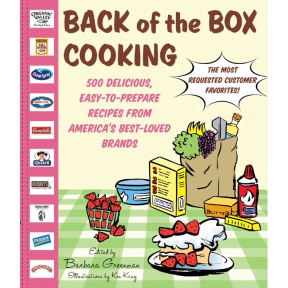 Pre-Owned Back of the Box Cooking: 500 Delicious, Easy-To-Prepare Recipes from America's Best-Loved Brands (Spiral-bound) 1579127800 9781579127800
