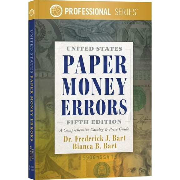 Professional United States Paper Money Errors, (Paperback)