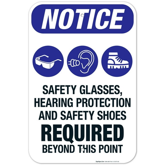 Safety Glasses Hearing Protection And Safety Shoes Required Sign, OSHA Sign, 12x18 Aluminum
