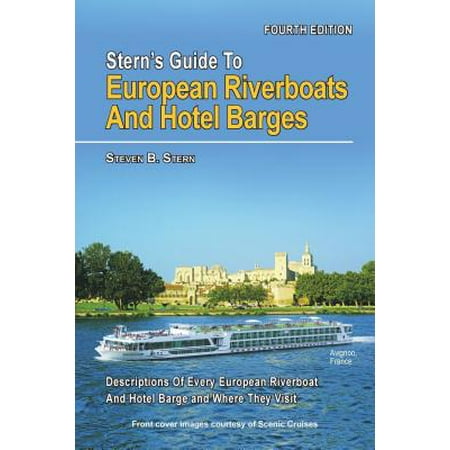 Stern's Guide to European Riverboats and Hotel Barges -