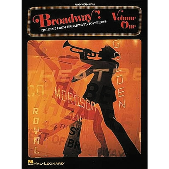 Hal Leonard Broadway! - Volume 1 Piano, Vocal, Guitar Songbook