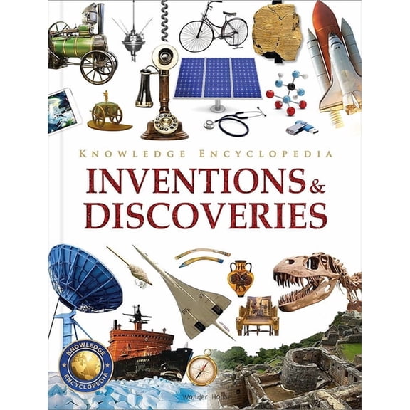 Knowledge Encyclopedia for Children Knowledge Encyclopedia: Inventions and Discoveries, (Hardcover)