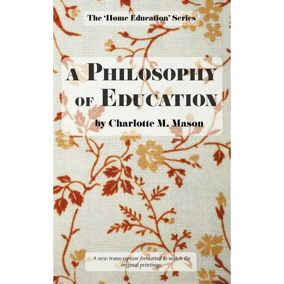 A Philosophy of Education, (Paperback)