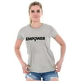 thumbnail image 3 of Female Girl Power Empowering Women Womens Slim Fit Graphic Tee Brisco Brands S, 3 of 5