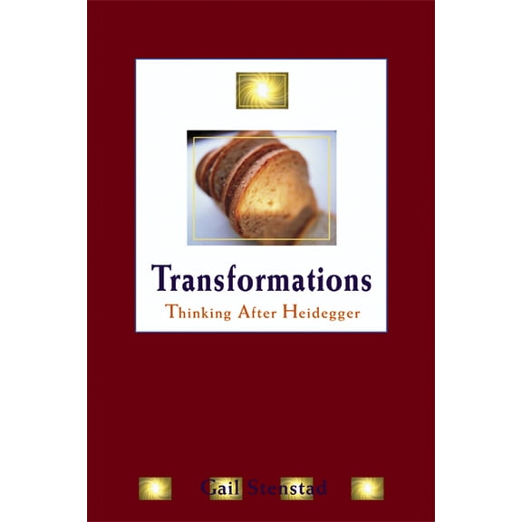 New Studies Phenomenology/Hermeneutics Transformations: Thinking After Heidegger, (Paperback)