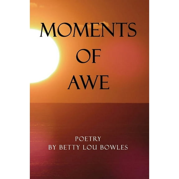Moments of Awe, (Paperback)