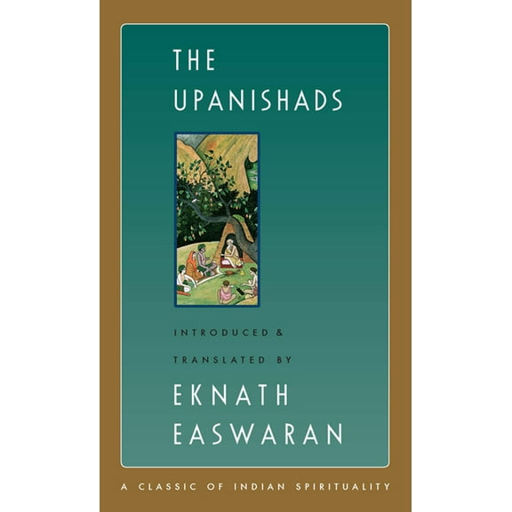 Easwaran's Classics of Indian Spirituali The Upanishads, Book 2, (Paperback)